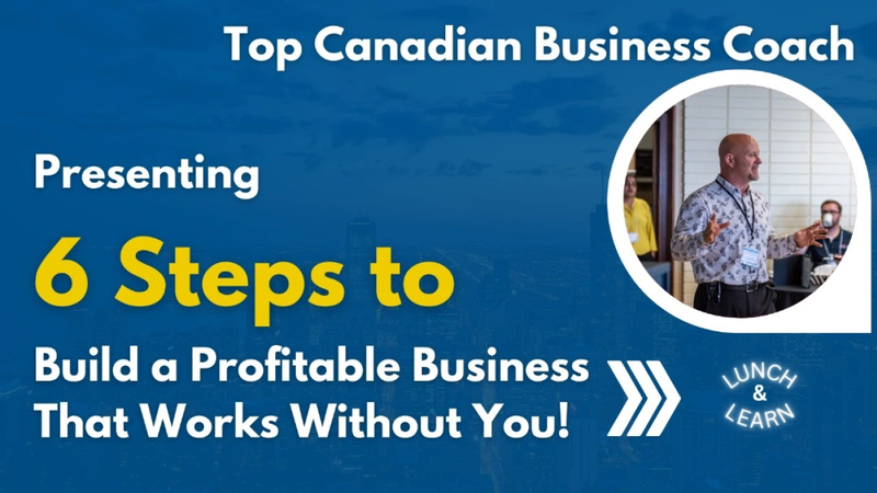 6 Steps to a Better Business - Entrepreneurs Masterclass Blog Image