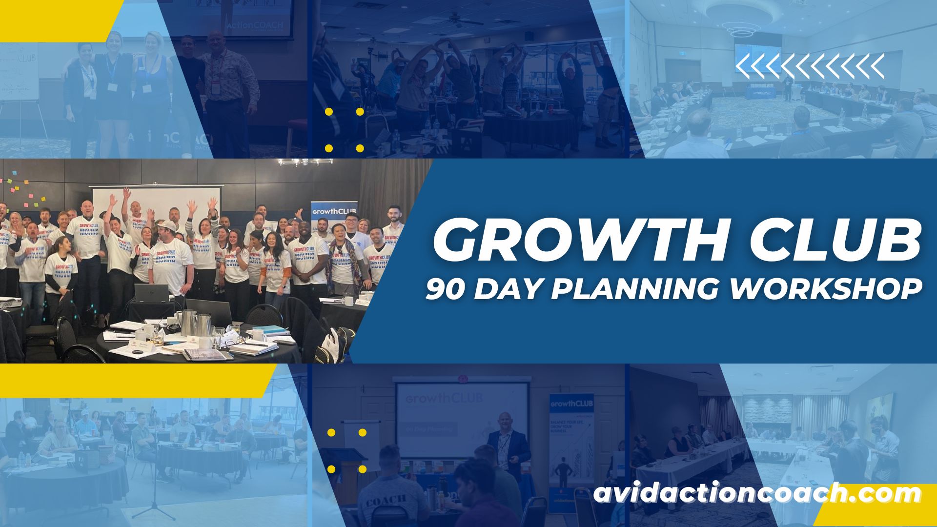 GrowthCLUB 90 Day Planning Workshop